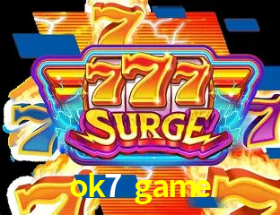 Descubra a Essência do ok7 game: Nossa História e Compromissos