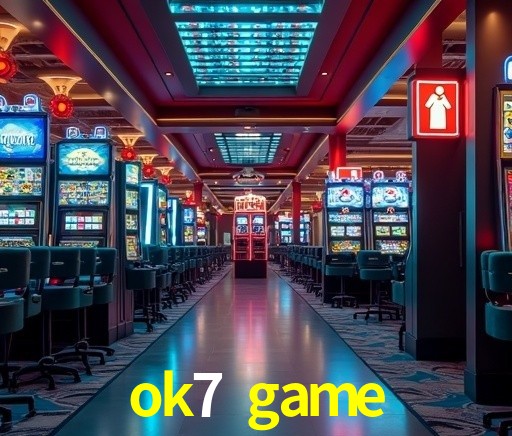 Descubra a Essência do ok7 game: Nossa História e Compromissos